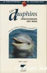 Les dauphins ambassadeurs des mers vignette