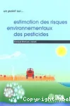 Estimation des risques environnementaux des pesticides vignette