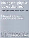 Biologie et physiologie cellulaires vignette