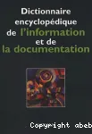 Dictionnaire encyclopédique de l'information et de la documentation vignette
