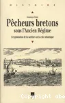 Pêcheurs Bretons sous l'ancien régime vignette