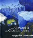 A la conquête des grands fonds vignette