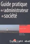 Guide pratique de l'administrateur de société vignette