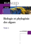 Biologie et phylogénie des algues (tome 1) vignette