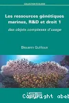 Les resources génétiques marine,R&D et droit 1 vignette