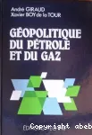 Géopolitique du pétrole et du gaz vignette