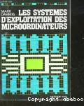 Les systèmes d'exploitation des microordinateurs vignette